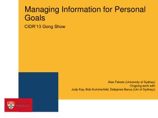 Managing Information for Personal Goals