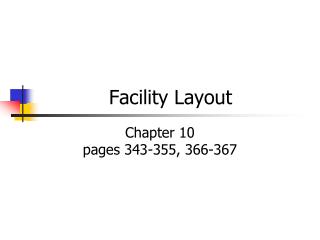 Facility Layout