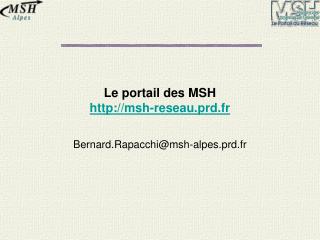 Le portail des MSH msh-reseau.prd.fr
