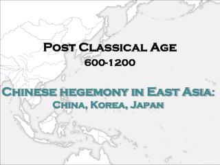 Chinese hegemony in East Asia : China, Korea, Japan