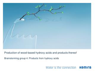 Production of wood-based hydroxy acids and products thereof