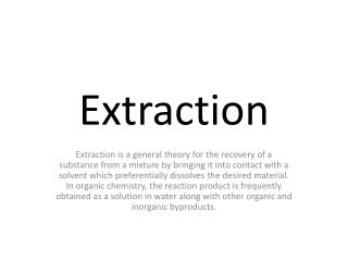 Extraction