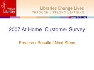 2007 At Home Customer Survey