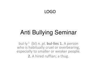 Anti Bullying Seminar