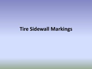 Tire Sidewall Markings