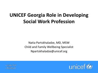 UNICEF Georgia Role in Developing Social Work Profession