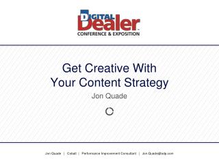 Get Creative With Your Content Strategy