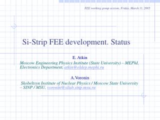 Si-Strip FEE development. Status