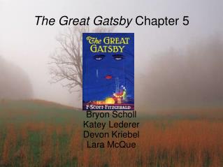 The Great Gatsby Chapter 5