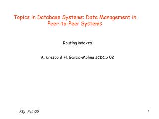 Topics in Database Systems: Data Management in Peer-to-Peer Systems