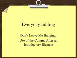 Everyday Editing