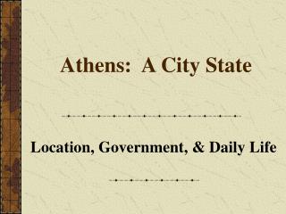 Athens: A City State
