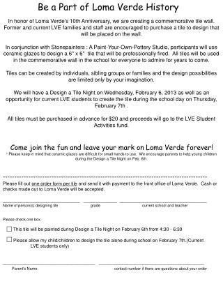 Be a Part of Loma Verde History