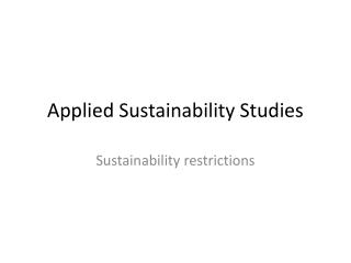 Applied Sustainability Studies
