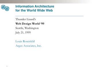 Information Architecture for the World Wide Web