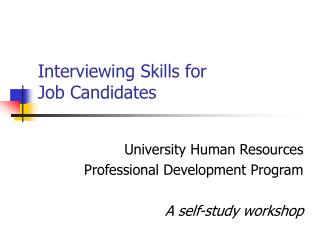 Interviewing Skills for Job Candidates