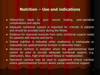 Nutrition – Use and indications