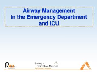 Airway Management in the Emergency Department and ICU