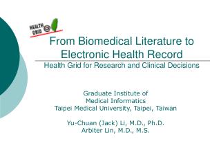 Graduate Institute of Medical Informatics Taipei Medical University, Taipei, Taiwan