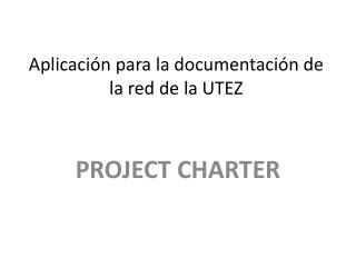 Aplicación para la documentación de la red de la UTEZ