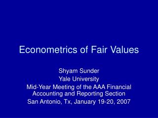 Econometrics of Fair Values