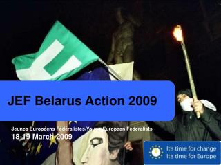 JEF Belarus Action 2009