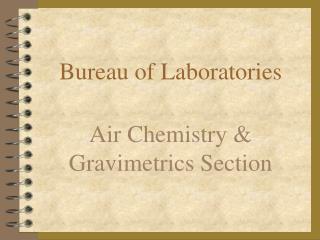Bureau of Laboratories