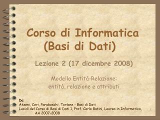 Corso di Informatica (Basi di Dati)