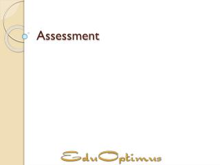 Assessment