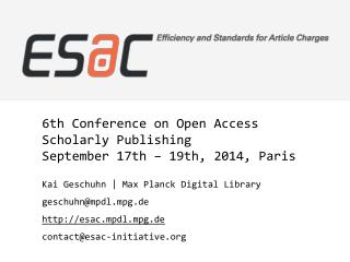 6th Conference on Open Access Scholarly Publishing September 17th – 19th, 2014, Paris