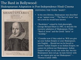 The Bard in Bollywood: Shakespearean Adaptation in Post-Independence Hindi Cinema