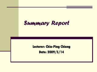 Summary Report