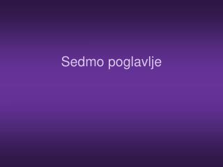 Sedmo poglavlje