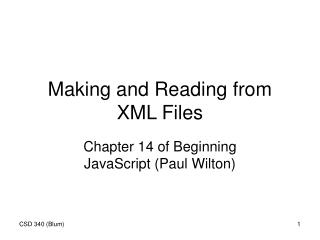 Making and Reading from XML Files