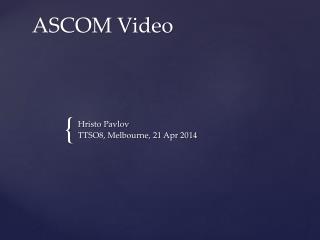 ASCOM Video