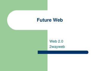 Future Web