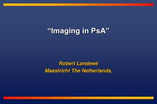 “Imaging in PsA”