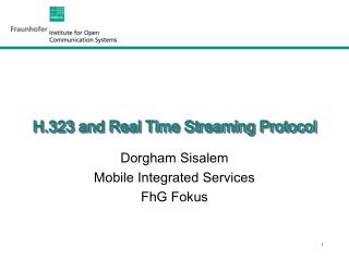 H.323 and Real Time Streaming Protocol