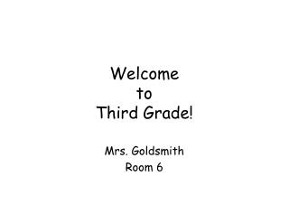 Welcome to Third Grade!