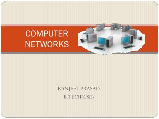 COMPUTER NETWORKS