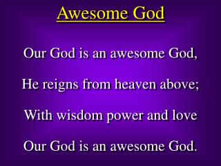 Awesome God