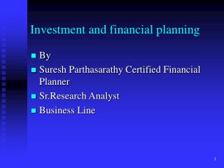 Investment and financial planning