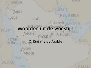 Woorden uit de woestijn