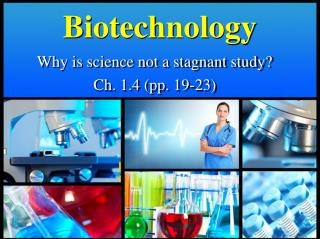 Biotechnology