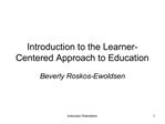 Introduction to the Learner-Centered Approach to Education