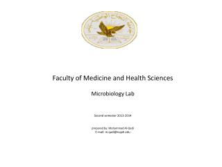 Faculty of Medicine and Health Sciences Microbiology Lab Second semester 2013-2014