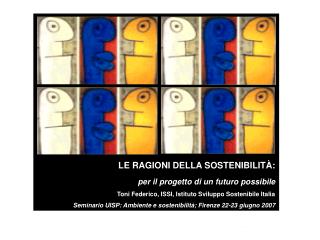 LE RAGIONI DELLA SOSTENIBILITÀ: per il progetto di un futuro possibile