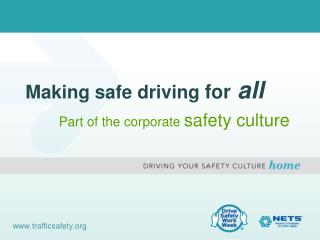 Making safe driving for all