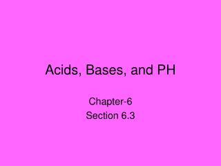 Acids, Bases, and PH