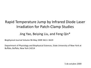 Rapid Temperature Jump by Infrared Diode Laser Irradiation for Patch-Clamp Studies